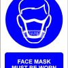 Face Mask Must Be Worn. PVC.