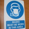 Masks Must Be Worn In This Area. Aluminum - Suitable for outdoor use.