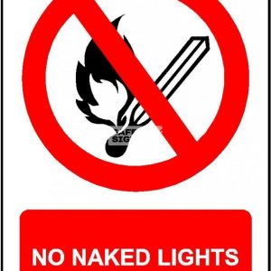 No Naked Lights. PVC.