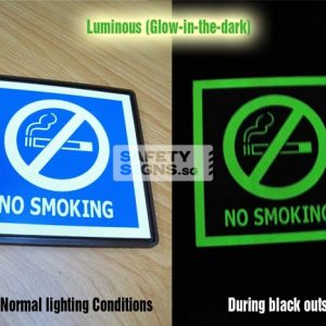 No Smoking. Luminous - Suitable for indoor use.