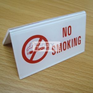 No Smoking Table Sign. Acrylic - Suitable for indoor use.