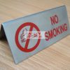 No Smoking Table Sign. Stainless steel.