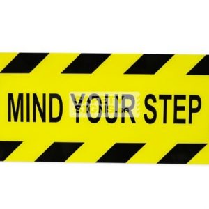 Mind Your Step . Acrylic - Suitable for indoor use.