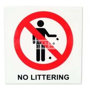 No Littering. Acrylic Sign.