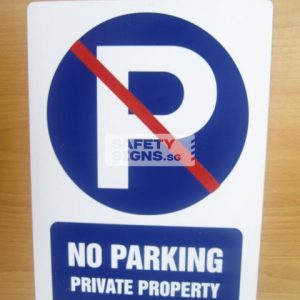 No Parking Private Property. Aluminum.