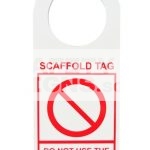 Scaffold Inspection Tag - NOT SAFE FOR USE